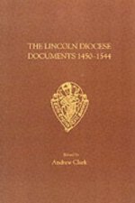 Lincoln Diocese Documents 1450-1544