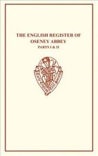 English Register of Oseney Abbey Vols I and II