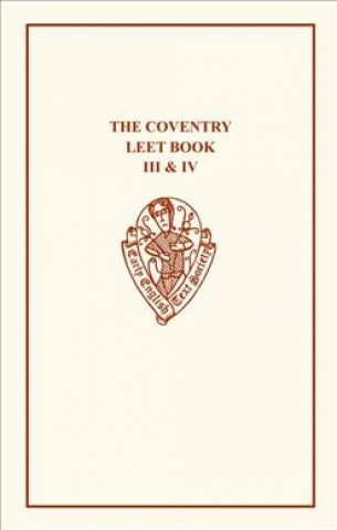Coventry Leet Book Vols III & IV