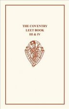 Coventry Leet Book Vols III & IV