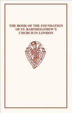 Book of the Foundation of St Bartholomew's    Church in London