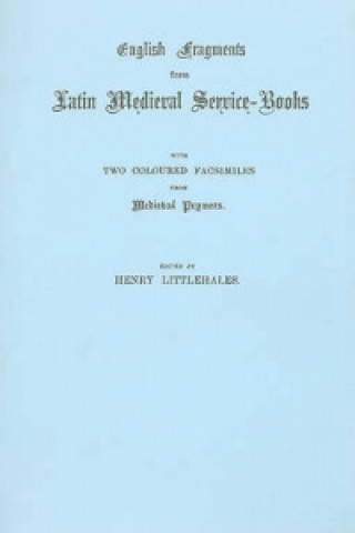 English Fragments from Latin Medieval Service-Books
