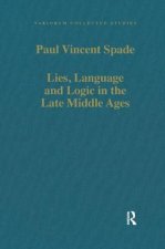 Lies, Language and Logic in the Late Middle Ages
