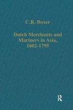 Dutch Merchants and Mariners in Asia, 1602-1795