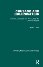 Crusade and Colonisation
