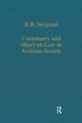 Customary and Shari'ah Law in Arabian Society