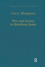 War and Society in Habsburg Spain
