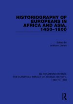 Historiography of Europeans in Africa and Asia, 1450-1800
