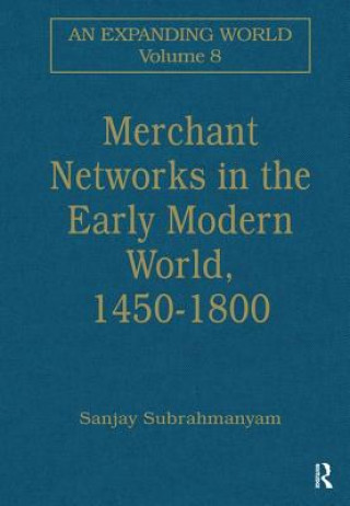 Merchant Networks in the Early Modern World, 1450-1800