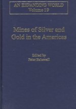 Mines of Silver and Gold in the Americas