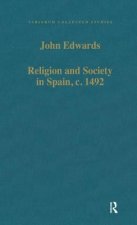 Religion and Society in Spain, c. 1492