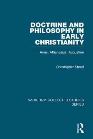 Doctrine and Philosophy in Early Christianity