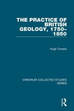 Practice of British Geology, 1750-1850