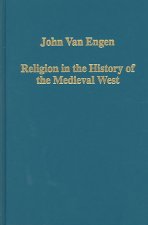 Religion in the History of the Medieval West