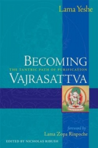 Becoming Vajrasattva