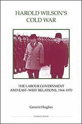 Harold Wilson's Cold War