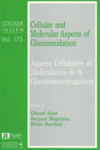 Cellular & Molecular Aspects of Glucuronidation