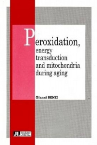 Peroxidation, Energy Transduction & Mitochondria During Aging