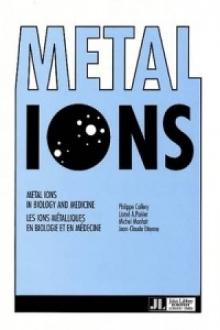 Metal Ions in Biology & Medicine