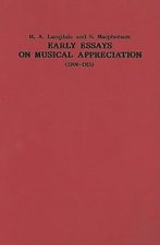 Early Essays on Musical Appreciation (1908-1915)