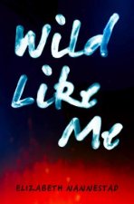Wild Like Me