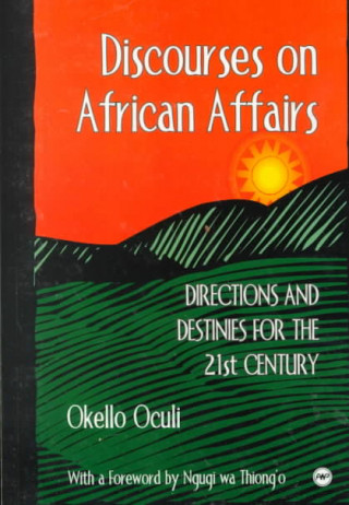 Discourses On African Affairs