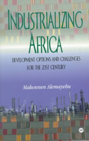 Industrializing Africa