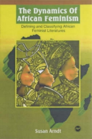 Dynamics Of African Feminism