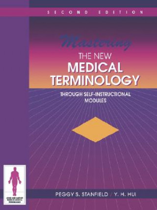 Mastering The New Medical Terminology Through Self-Instructional Modules