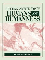 Origin and Evolution of Humans and Humanness