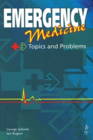 Emergency Medicine-Topics and Problems