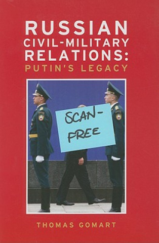 Russian Civil-Military Relations