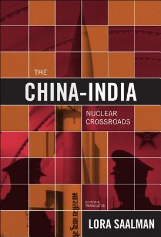 China-India Nuclear Crossroads