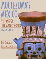 Moctezuma's Mexico
