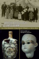 Archaeology of Class War