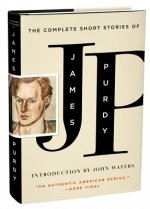 Complete Short Stories of James Purdy