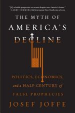 Myth of America's Decline