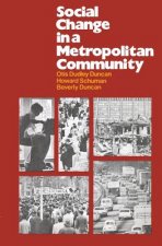 Social Change in a Metropolitan Community
