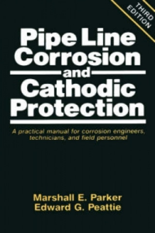 Pipeline Corrosion and Cathodic Protection