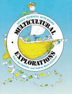 Multicultural Explorations