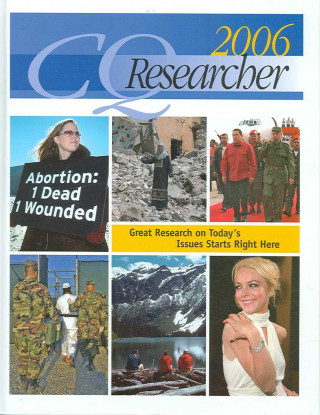 CQ Researcher Bound Volume 2006