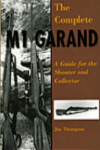 Complete M1 Garand