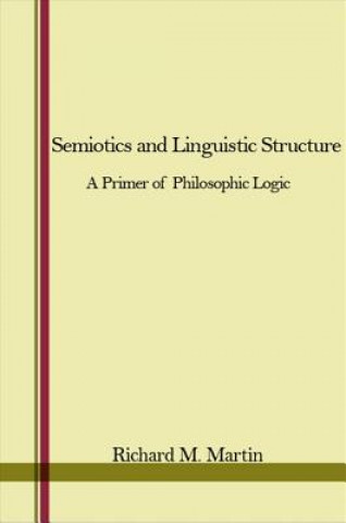 Semiotics and Linguistic Structure