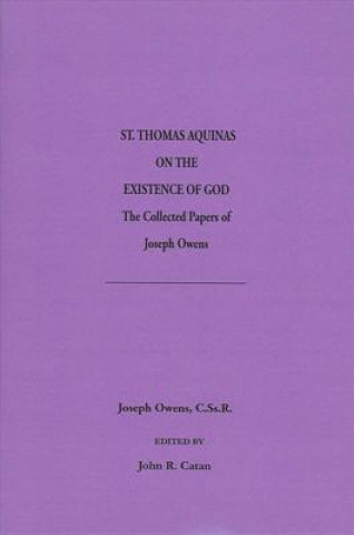Saint Thomas Aquinas on the Existence of God