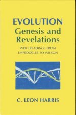 Evolution: Genesis and Revelations