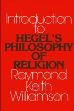 Introduction to Hegel's Philosophy of Religion