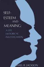 Self-Esteem and Meaning
