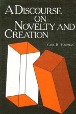 Discourse on Novelty and Creation