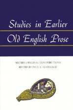 Studies in Earlier Old English Prose