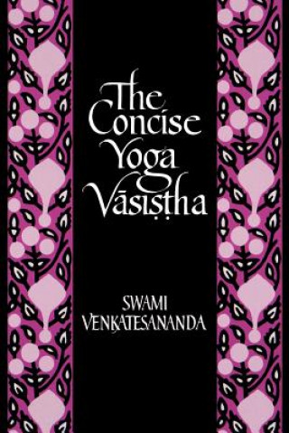 Concise Yoga Vasistha